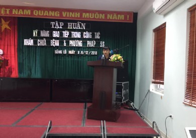 Đào tạo Kỹ năng giao tiếp trong công tác khám chữa bệnh hướng tới sự hài lòng của người bệnh tại Trung tâm y tế huyện Sông Lô