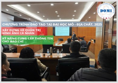 Phát triển kỹ năng cung cấp thông tin cho báo chí và Xây dựng, quản trị hình ảnh cá nhân cho cán bộ và cộng tác viên tại Đại học Mỏ - Địa chất